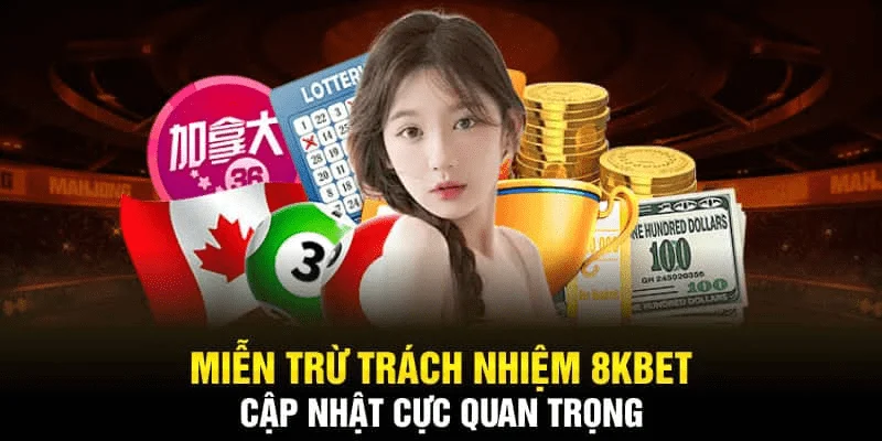 Nội dung chính của Miễn trừ trách nhiệm 8xbet